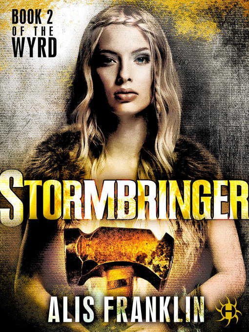 Title details for Stormbringer by Alis Franklin - Available